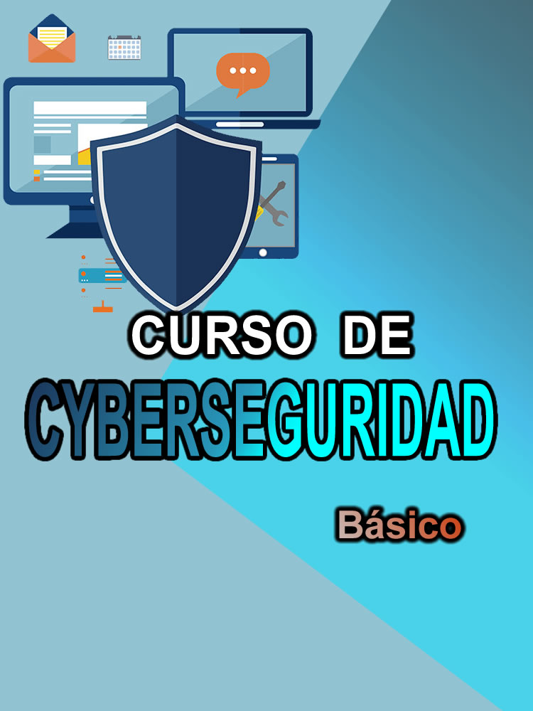 Curso de Cyberseguridad - Básico